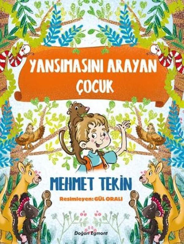 Yansımasını Arayan Çocuk - Doğan ve Egmont Yayıncılık - Image 1