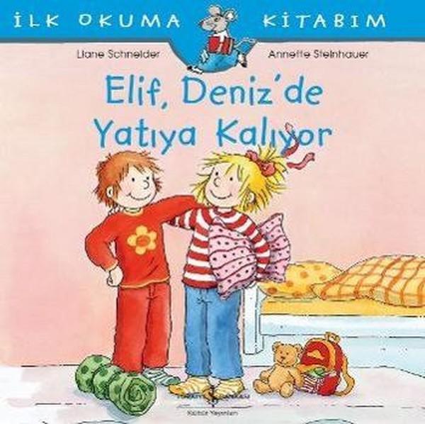 Elif Deniz'de Yatıya Kalıyor - İş Bankası Kültür Yayınları - Image 1