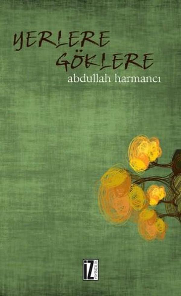 Yerlere Göklere - İz Yayıncılık - Image 1