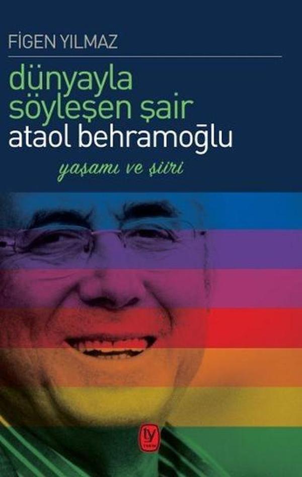 Dünyayla Söyleşen Şair Ataol Behramoğlu - Tekin Yayınevi - Image 1