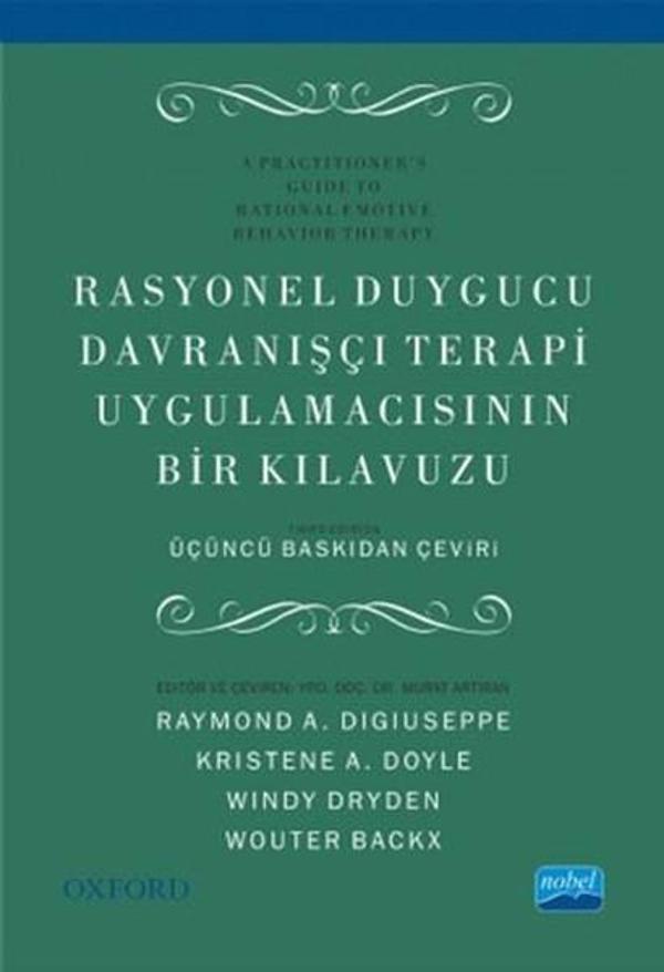 Rasyonel Duygucu Davranışçı Terapi Uygulamacısının Bir Kılavuzu - Nobel Akademik Yayıncılık - Image 1