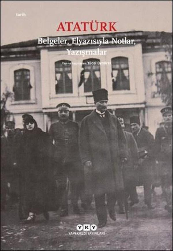 Atatürk Belgeler El Yazısıyla Notlar Yazışmalar - Yapı Kredi Yayınları - Image 1