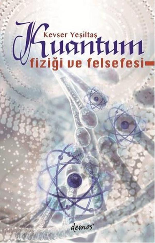 Kuantum Fiziği ve Felsefesi - Demos Yayınları - Image 1