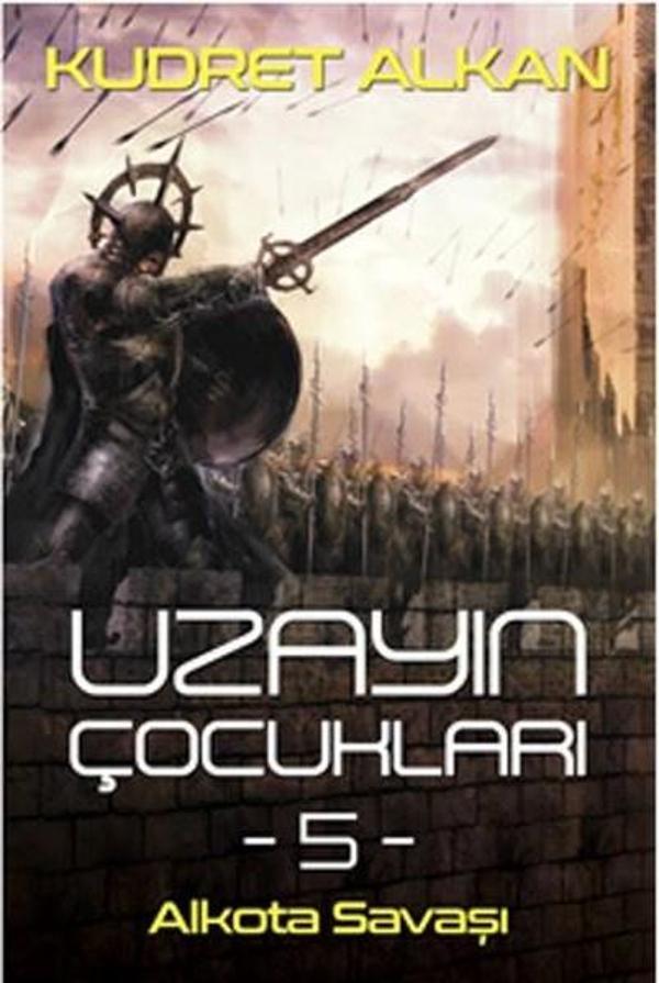 Uzayın Çocukları-5 Alkota Savaşı - Cinius Yayınevi - Image 1