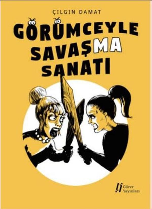 Görümceyle Savaşma Sanatı - Gürer Yayınları - Image 1