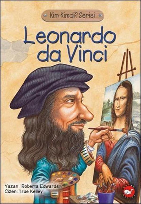Kim Kimdi? Serisi-Leonardo Da Vinci - Beyaz Balina Yayınları - Image 1