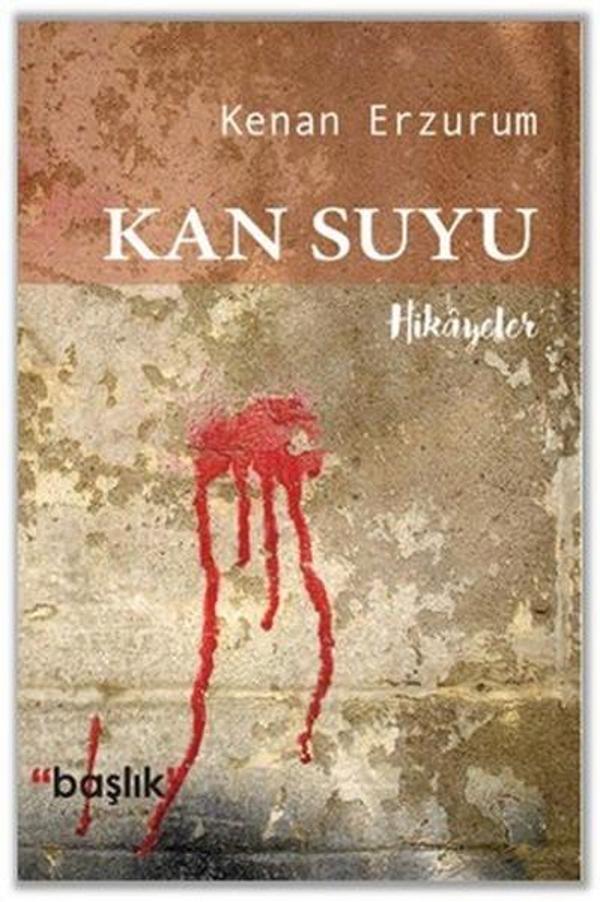 Kan Suyu - Başlık Yayınları - Image 1