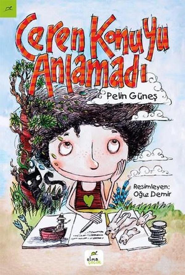 Ceren Konuyu Anlamadı - Elma Yayınevi - Image 1