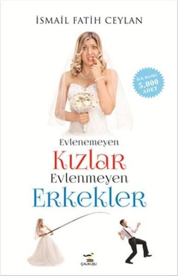 Evlenemeyen Kızlar Evlenmeyen Erkekler - Çalıkuşu - Image 1