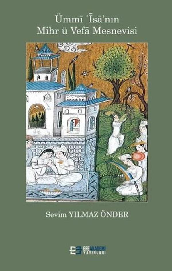 Ümmi İsa'nın Mühr ü Vefa Mesnevisi - Efe Akademi Yayınları - Image 1