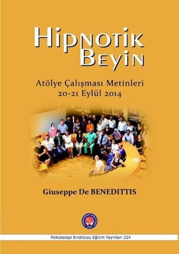 Hipnotik Beyin-Atölye Çalışması Metinleri - Psikoterapi Enstitüsü - Image 1