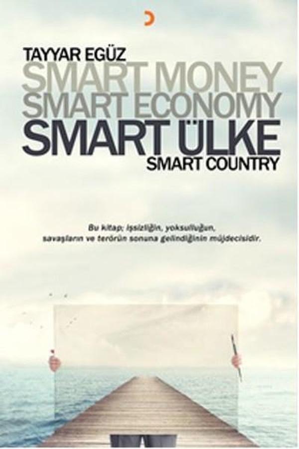 Smart Money Smart Economy Smart Ülke - Cinius Yayınevi - Image 1