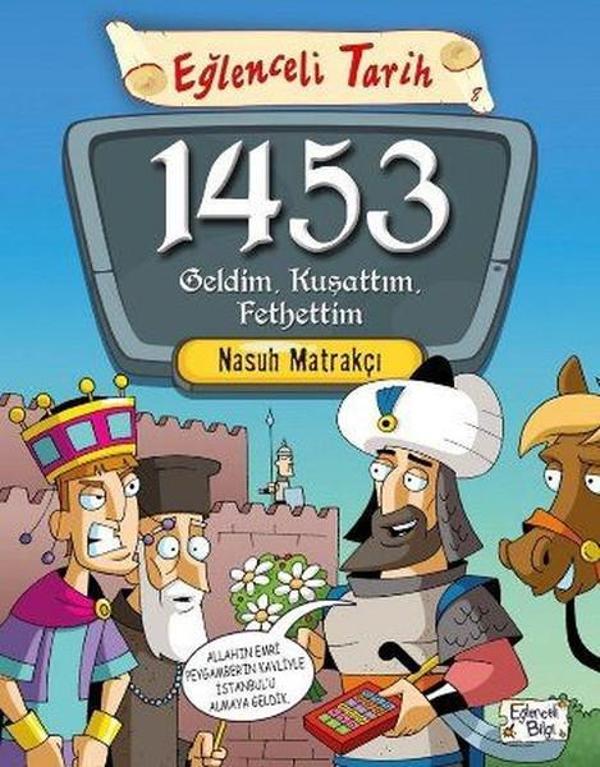 1453 Geldim Kuşattım Fethettim - Eğlenceli Bilgi - Image 1