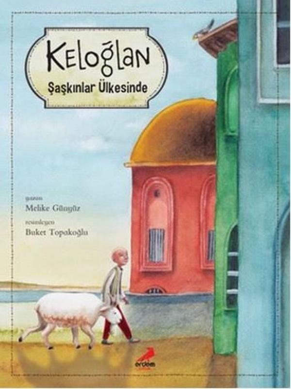 Keloğlan Şaşkınlar Ülkesinde - Erdem Çocuk - Image 1