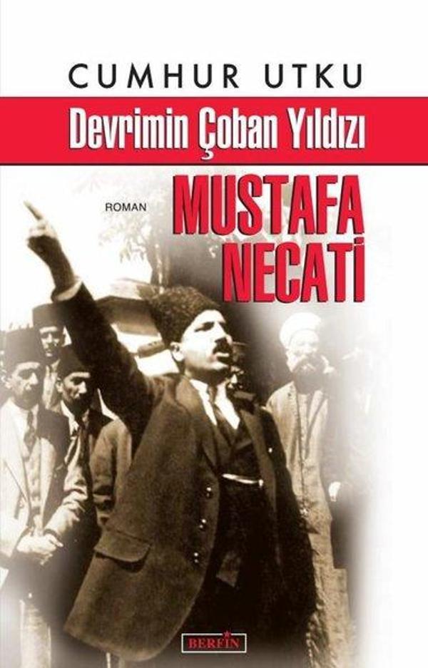 Devrimin Çoban Yıldızı: Mustafa Necati - Berfin Yayınları - Image 1