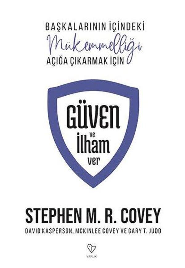 Güven ve İlham Ver - Başkalarının İçindeki Mükemmelliği Açığa Çıkarmak İçin - Varlık Yayınları - Image 1