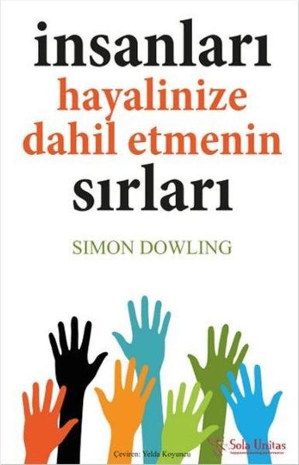 İnsanları Hayalinize Dahil Etmenin Sırları - Sola Unitas - Image 1