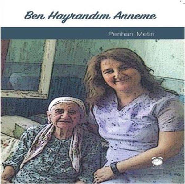 Ben Hayrandım Anneme - Kitapsaati Yayınları - Image 1