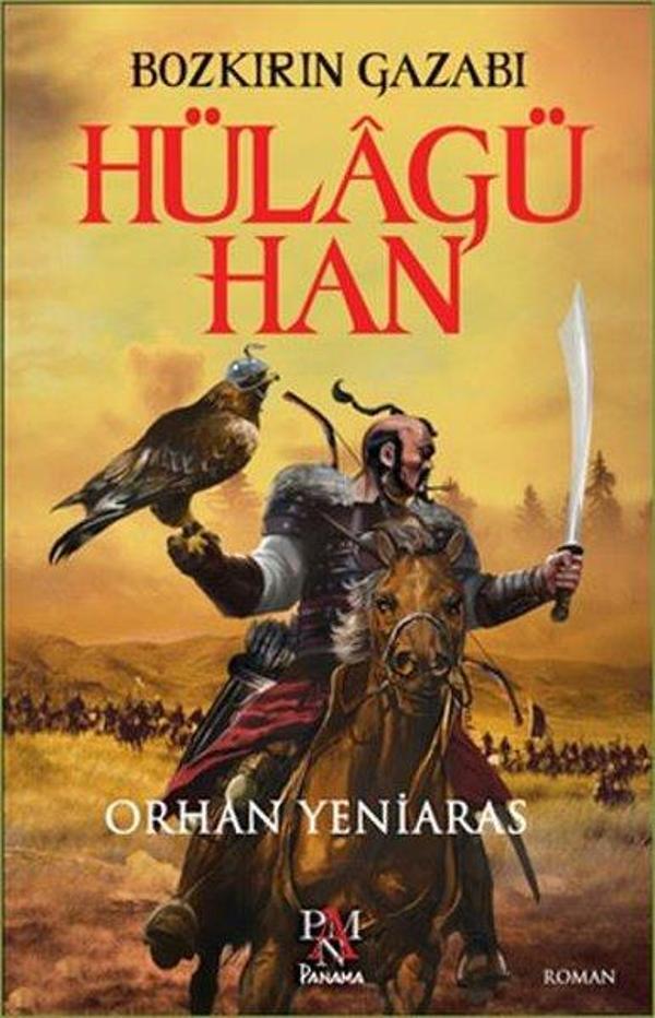 Bozkırın Gazabı Hülagü Han - Panama Yayıncılık - Image 1