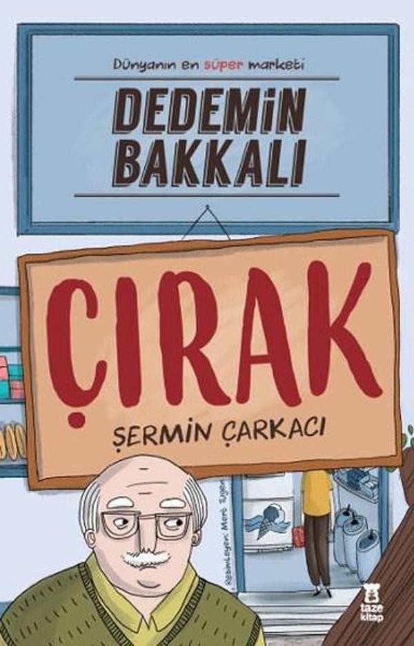 Dedemin Bakkalı-Çırak - Taze Kitap - Image 1