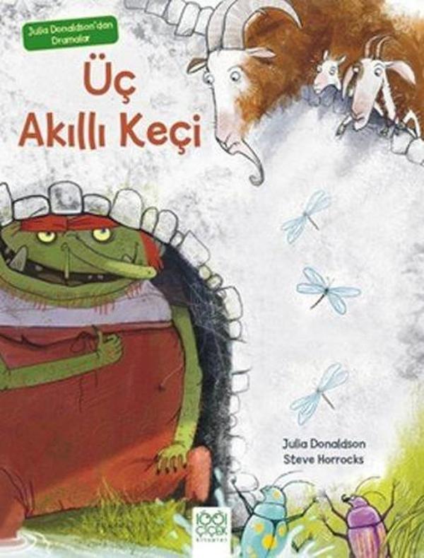 Üç Akıllı Keçi-Julia Donaldson'dan Dramalar - 1001 Çiçek - Image 1