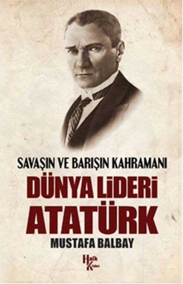 Dünya Lideri Atatürk - Halk Kitabevi Yayınevi - Image 1