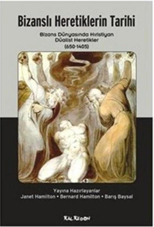 Bizanslı Heretiklerin Tarihi - Kalkedon - Image 1