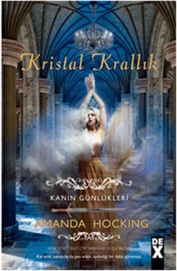 Kanın Günlükleri 3 - Kristal Krallık - DEX - Image 1