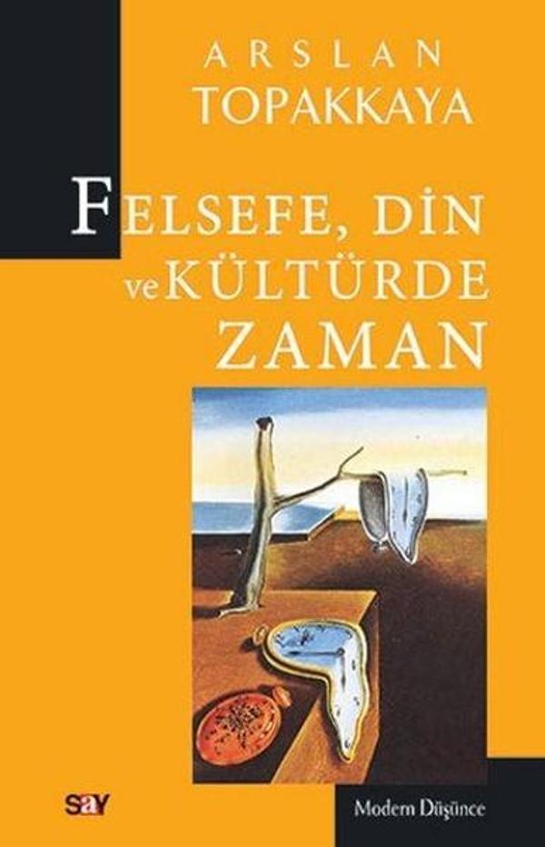 Felsefe Din ve Kültürde Zaman - Say Yayınları - Image 1