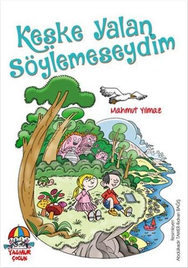 Keşke Yalan Söylemeseydin - Yağmur Çocuk - Image 1