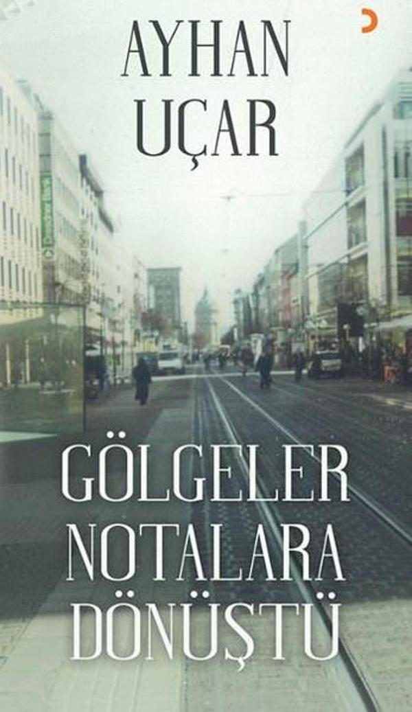 Gölgeler Notalara Dönüştü - Cinius Yayınevi - Image 1
