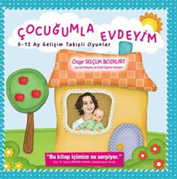 Çocuğumla Evdeyim 0-12 Ay Gelişim Takipli Oyunlar - Net Kitap - Image 1