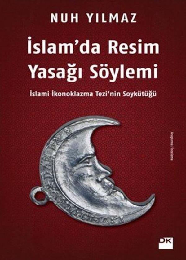 İslamda Resim Yasağı Söylemi - Doğan Kitap - Image 1