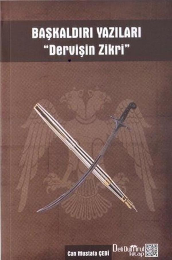 Başkaldırı Yazıları-Dervişin Zikri - Deli Dumrul Kitap - Image 1