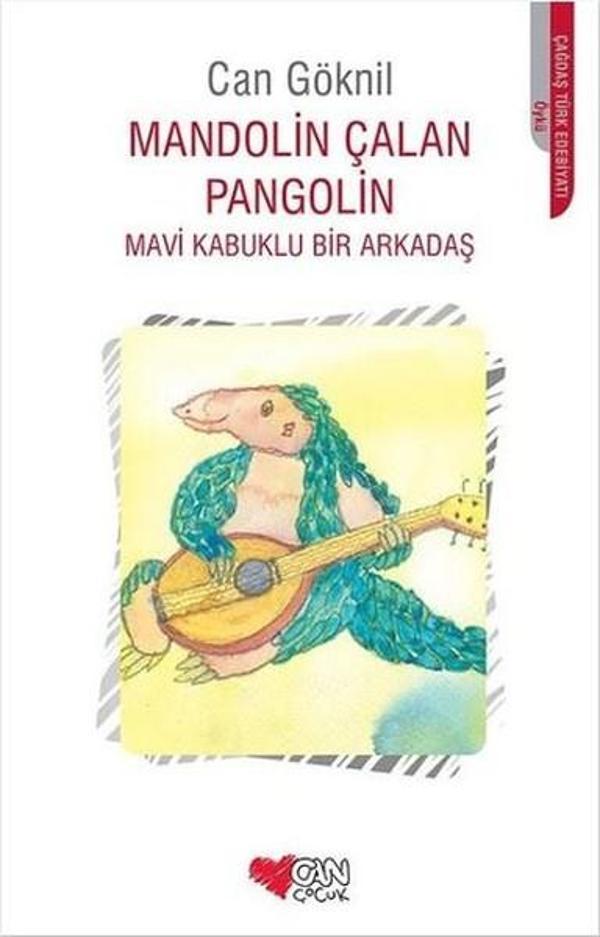 Mandolin Çalan Pangolin - Can Çocuk Yayınları - Image 1