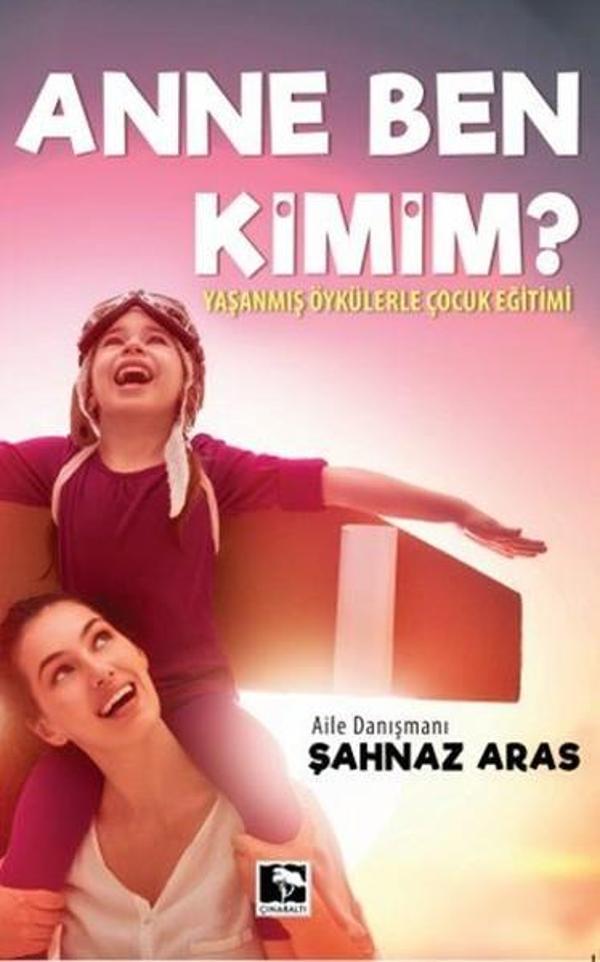Anne Ben Kimim - Çınaraltı Yayınları - Image 1