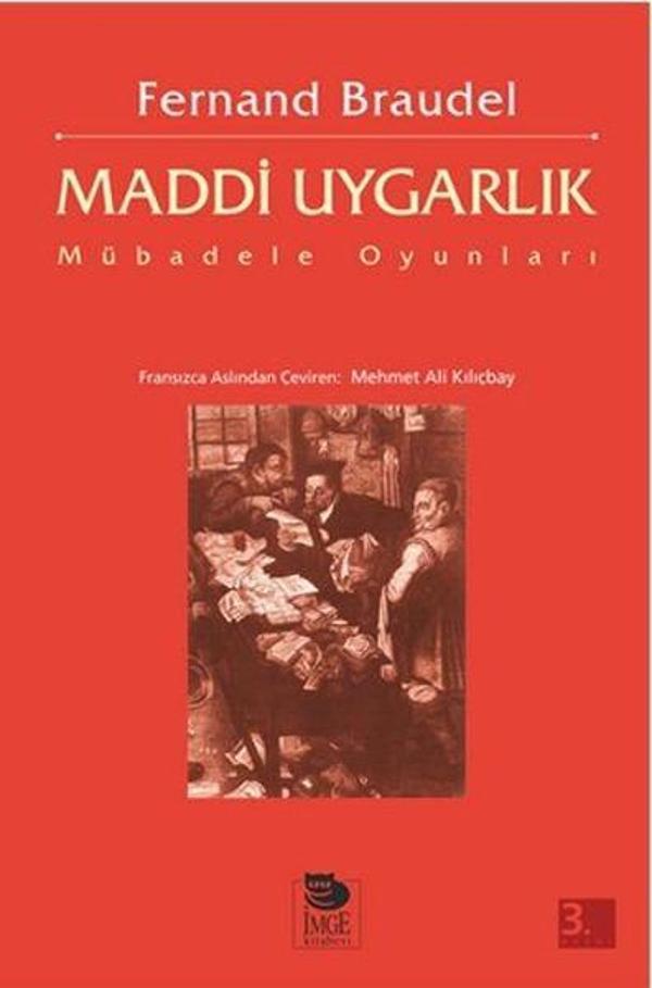 Maddi Uygarlık-Mübadele Oyunları - İmge Kitabevi - Image 1