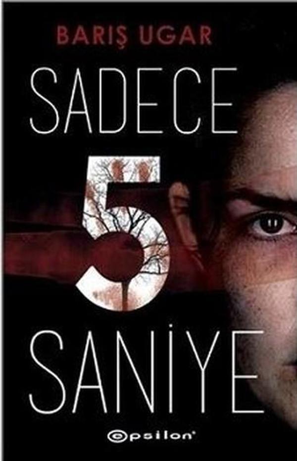 Sadece 5 Saniye - Epsilon Yayınevi - Image 1