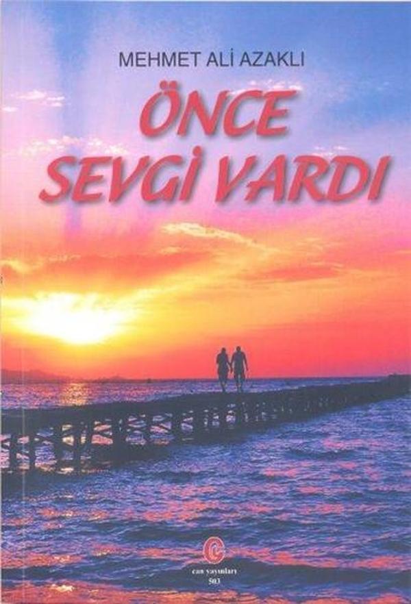 Önce Sevgi Vardı - Can Yayınları (Ali Adil Atalay) - Image 1