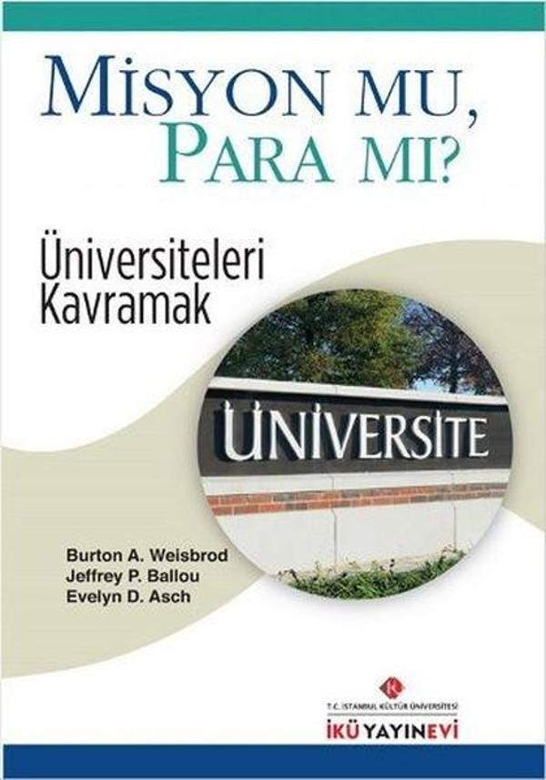 Misyon Mu Para Mı? - İstanbul Kültür Üniversitesi - Image 1