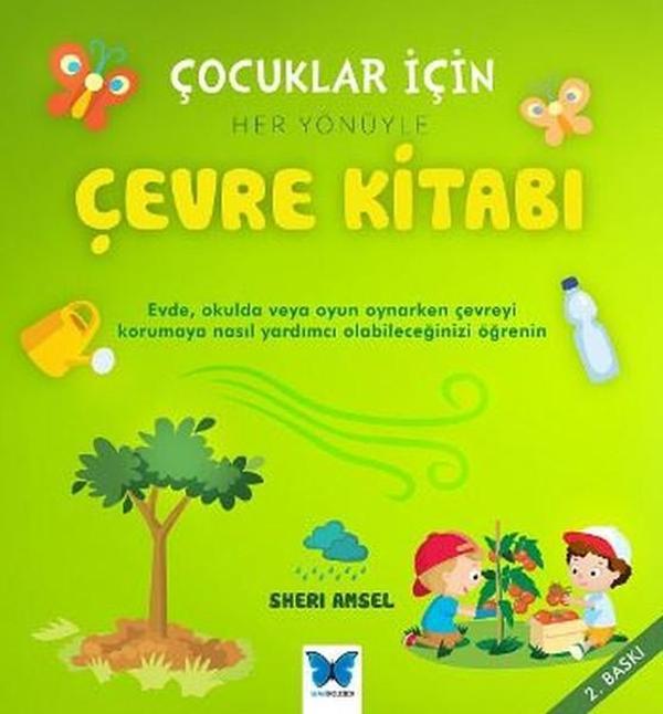 Çocuklar İçin Her Yönüyle Çevre Kitabı - Mavi Kelebek - Image 1