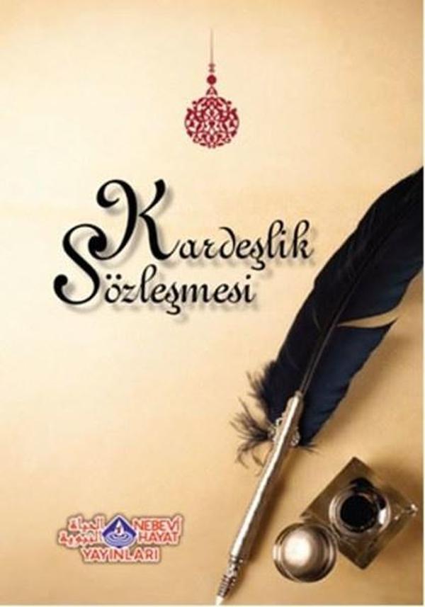Kardeşlik Sözleşmesi - Nebevi Hayat Yayınları - Image 1