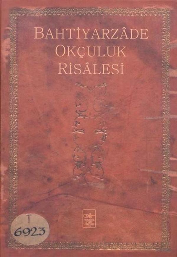 Bahtiyarzade Okçuluk Risalesi - İstanbul Fetih Cemiyeti - Image 1