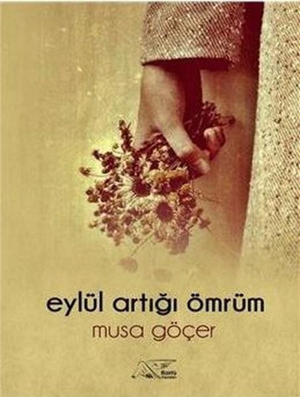 Eylül Artığı Ömrüm - Kuytu Yayınları - Image 1