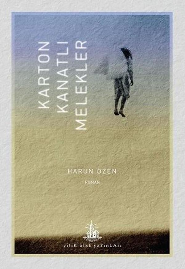 Karton Kanatlı Melekler - Yitik Ülke Yayınları - Image 1
