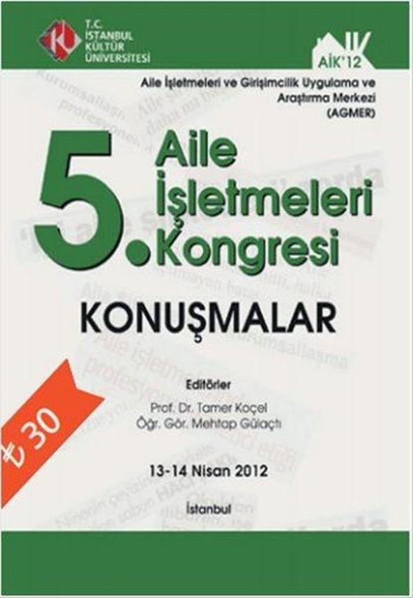 Konuşmalar 5. Aile İşletmeleri Kongresi - İstanbul Kültür Üniversitesi - Image 1