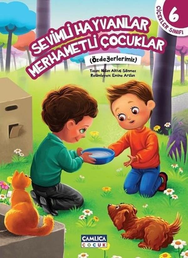 Sevimli Hayvanlar Merhametli Çocuklar - Çamlıca Çocuk Yayınları - Image 1
