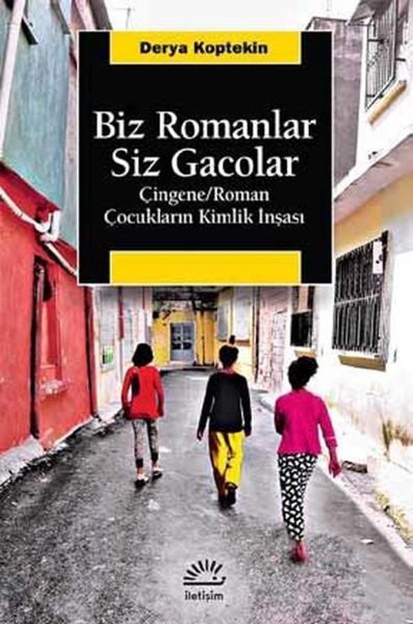 Biz Romanlar Siz Gacolar - İletişim Yayınları - Image 1