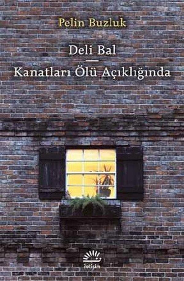Deli Bal & Kanatları Ölü Açıklığında - İletişim Yayınları - Image 1