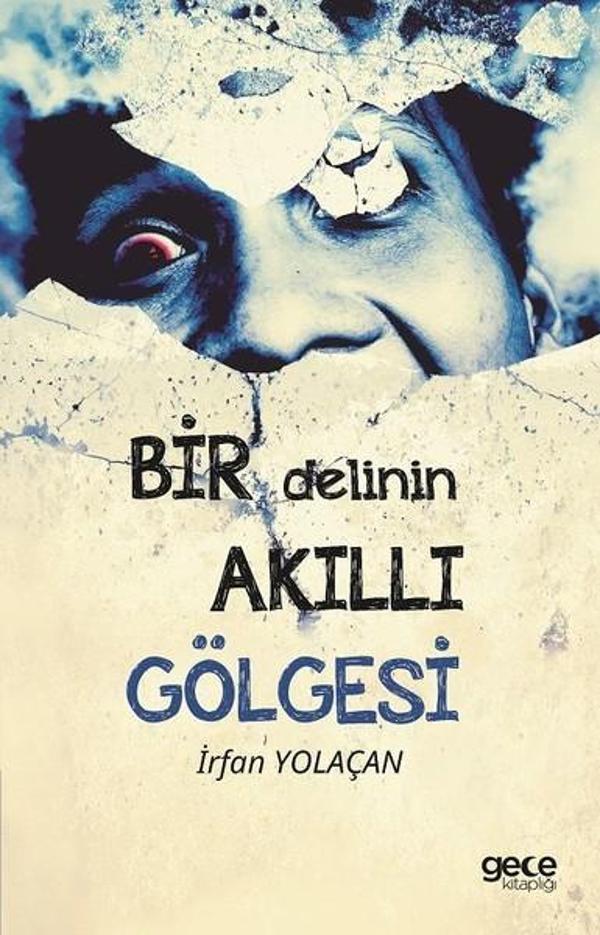 Bir Delinin Akıllı Gölgesi - Gece Kitaplığı - Image 1